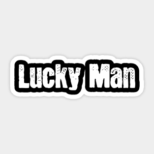 Lucky Man Sticker